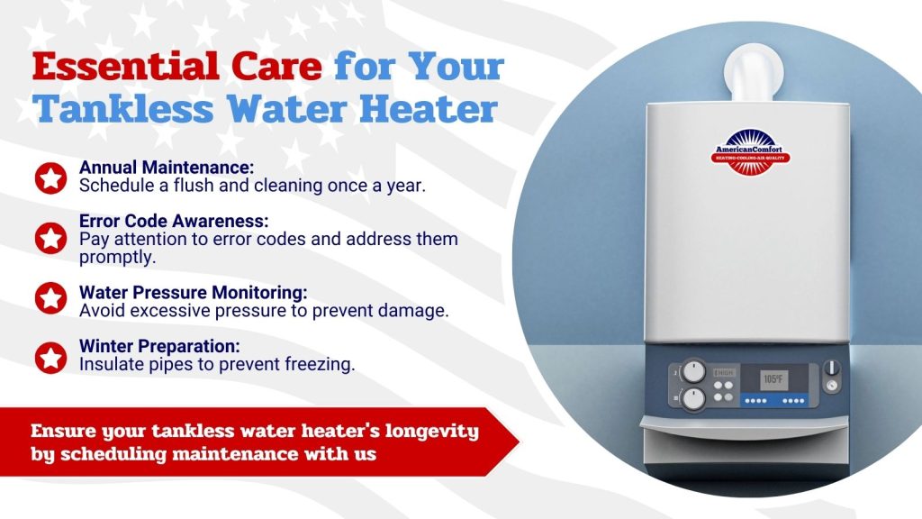 This is an image of a tankless water heater. The headline reads essential care for your tankless water.